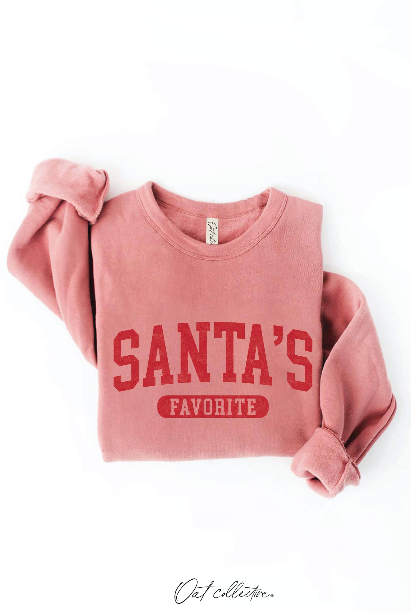 SANTA'S FAVORITE Graphic Sweatshirt : MAUVE